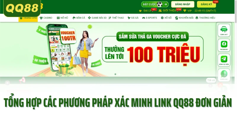 Tổng hợp các phương pháp xác minh link QQ88 đơn giản